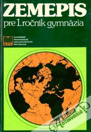 Zemepis pre 1. ročník gymnázia - kolektiv autorov