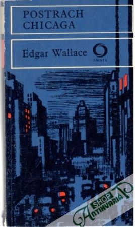 Postrach Chicaga - Wallace Edgar
