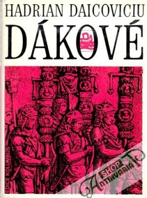 Dákové - Daicoviciu Hadrian