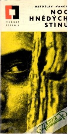 Noc hnědých stínů - Ivanov Miroslav