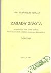 Novák Stanislav - Zásady života