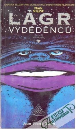 Lágr vyděděnců - Stone Mark