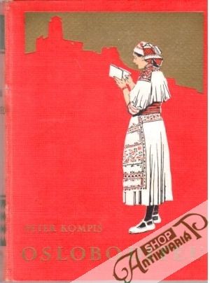 Osloboditeľ - Kompiš Peter