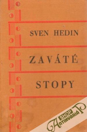 Zaváté stopy - Hedin Sven