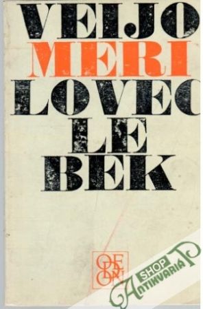 Lovec lebek - Meri Veijo