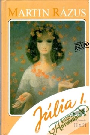 Júlia I-II. - Rázus Martin