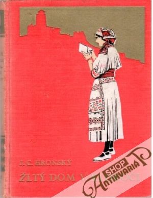 Žltý dom v Klokoči - Hronský Jozef Cíger