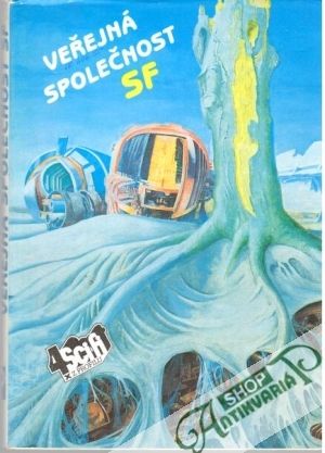 Veřejná společnost SF - Kolektív autorov