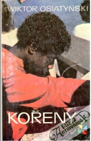 Kořeny - Osiatynski Wiktor