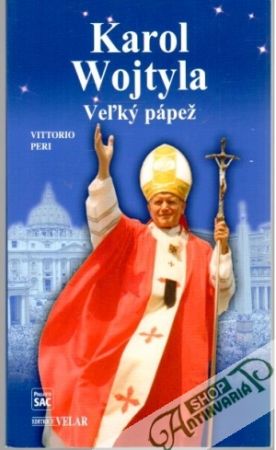 Obal knihy Karol Wojtyla - Veľký pápež