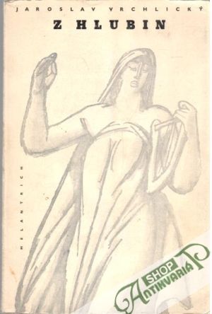 Z hlubin - Vrchlický Jaroslav