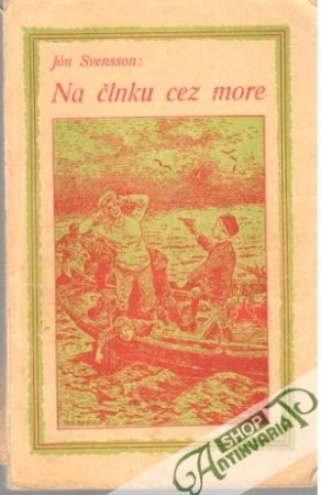 Na člnku cez more - Svensson Jón