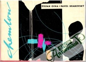 Chemlon - Oľha Štefan, Hrabovský Pavol