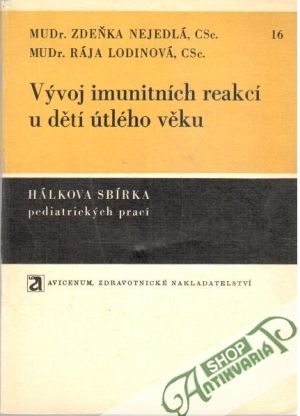 Obal knihy Vývoj imunitních reakcí u dětí útlého věku