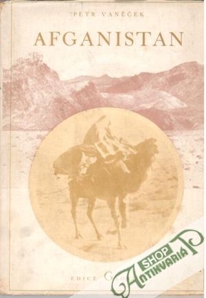 Afganistan - Vaněček Petr
