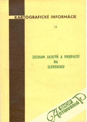 Zoznam jaskýň a priepastí na Slovensku - Kolektív autorov