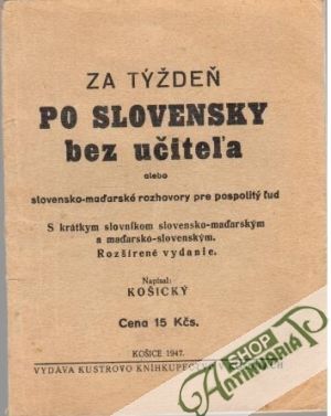 Za týždeň po slovensky bez učiteľa - Košický