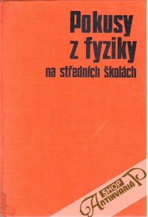 Obal knihy Pokusy z fyziky na středních školách II. díl
