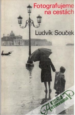 Fotografujeme na cestách - Souček Ludvík