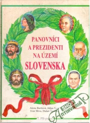 Obal knihy Panovníci a prezidenti na území Slovenska