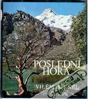 Poslední hora - Heckel Vilém