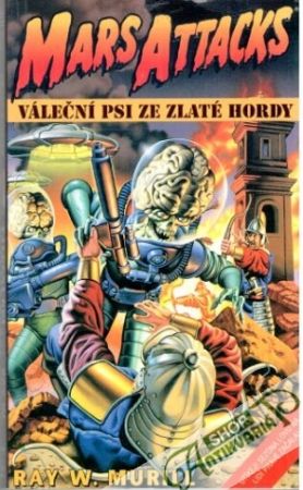 Obal knihy Váleční psi ze zlaté hordy