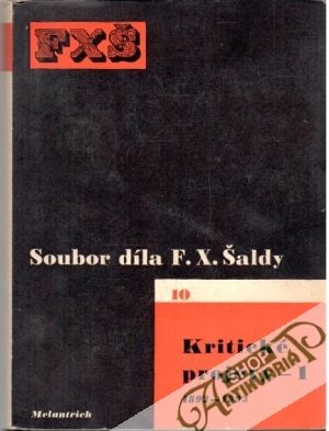 Kritické projevy - 1 (1892-1893) - Šalda F. X.