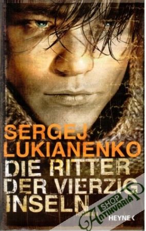Die Ritter der vierzig Inseln - Lukianenko Sergej