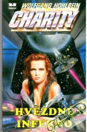 Hvězdné inferno - Hohlbein Wolfgang