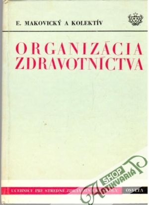 Obal knihy Organizácia zdravotníctva