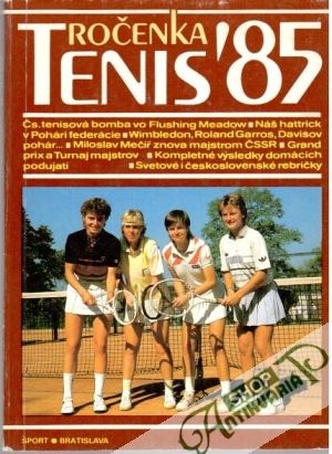 Tenis ´85 -  ročenka - Lukáč Tibor a kolektív