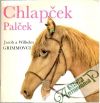 Grimmovci Jacob a Wilhelm - Chlapček Palček