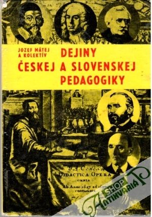 Obal knihy Dejiny českej a slovenskej pedagogiky