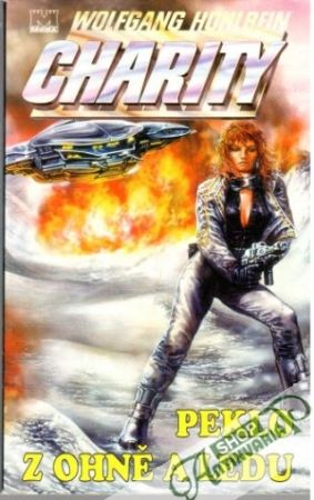 Peklo z ohně a ledu - Hohlbein Wolfgang