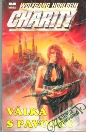 Válka s pavouky - Hohlbein Wolfgang