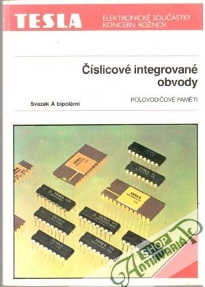 Číslicové integrované obvody - Kolektív autorov