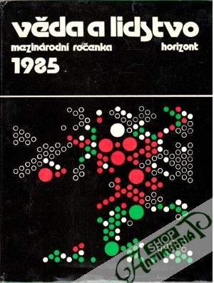 Obal knihy Věda a lidstvo 1985