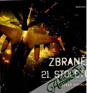 Zbraně 21. století - Visingr Lukáš