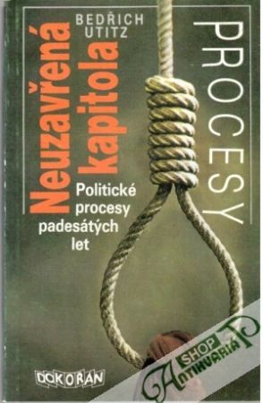 Neuzavřená kapitola - Utitz Bedřich