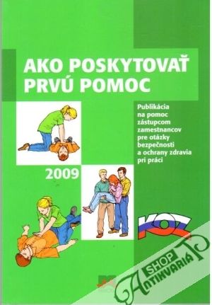 Obal knihy Ako poskytovať prvú pomoc