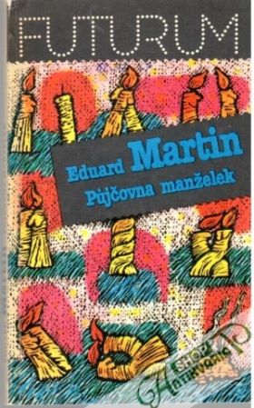 Půjčovna manželek - Martin Eduard