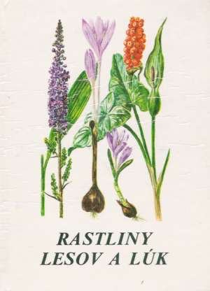 Obal knihy Rastliny lesov a lúk
