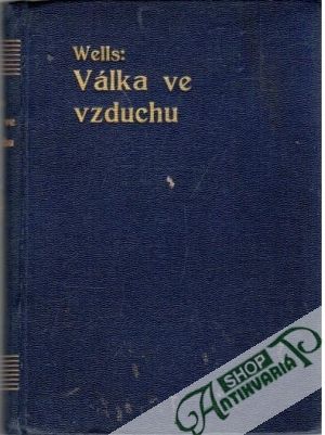 Válka ve vzduchu - Wells Herbert George