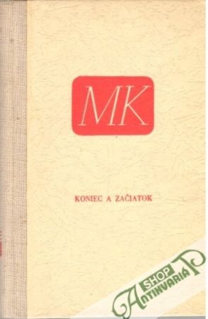 Koniec a začiatok - Kukučín Martin