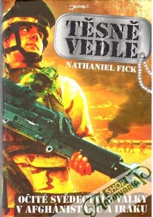 Těsně vedle - Fick Nathaniel