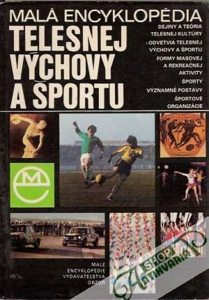Obal knihy Malá encyklopédia telesnej výchovy a športu