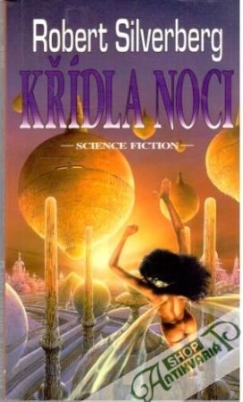 Křídla noci - Silverberg Robert