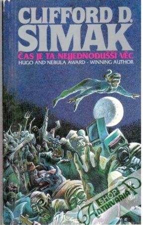Čas je ta nejjednodušší věc - Simak Clifford D.