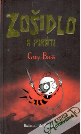 Zošidlo a piráti - Bass Guy