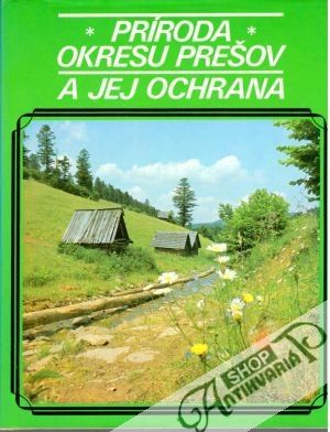Obal knihy Príroda okresu Prešov a jej ochrana